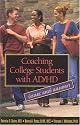 Coaching College Students with AD/HD : Issues and Answers