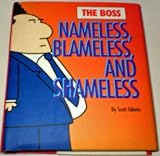 The boss : nameless, blameless and shameless : a Dilbert book