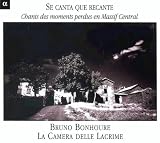 Se Canta Que Recante: Chant des moments perdas en Massif Central