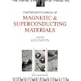 Concise Encyclopedia of Magnetic and Superconducting Materials (Advances in Materials Sciences and Engineering)... by J. Evetts