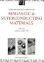 Concise Encyclopedia of Magnetic & Superconducting Materials (Advances in Materials Sciences and Engineering)