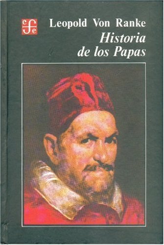Historia de los papas en la época moderna (Spanish Edition)