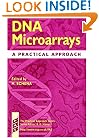 DNA Microarrays: A Practical Approach (Practical Approach Series)