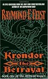 Krondor: the Betrayal (The Riftwar Legacy)