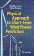 Physical Approach to Short-Term Wind Power Prediction