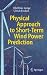Physical Approach to Short-Term Wind Power Prediction