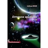 Errances spatialespar Guillaume PERROT