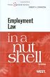 Employment Law in a Nutshell, 3d (West Nutshell)