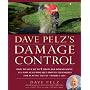 Dave Pelz's Damage Control: How to Save Up to 5 Shots Per Round Using All-New, Scientifically Proven Techniques for Playing Out of Trouble Lies