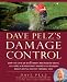 Dave Pelz's Damage Control: How to Save Up to 5 Shots Per Round Using All-New, Scientifically Proven Techniques for Playing Out of Trouble Lies