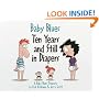 Baby Blues: Ten Years and Still in Diapers: A Baby Blues Treasury