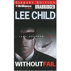 Without Fail (Jack Reacher, No. 6) by Lee Child and Dick Hill