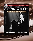 Encyclopedia of Orson Welles (Great Filmmakers)
