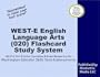 WEST-E English Language Arts (020) Flashcard Study System: WEST-E Test Practice Questions & Exam Review for the Washington Educator Skills Tests-Endorsements
