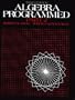 Algebra Programmed: Part 2 (Pt.2)