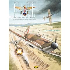 F.A.F.L, Tome 2 : El condor pasa
