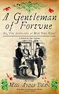 A Gentleman of Fortune