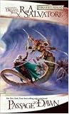 Passage to Dawn (The Legend of Drizzt)