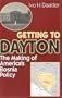 Getting to Dayton: The Making of America's Bosnia Policy