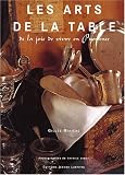 Revue Editions Jeanne Laffitte  / Les arts de la table : De la joie de vivre en Provence