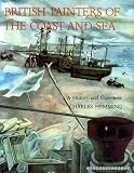 British painters of the coast and sea : a history and gazetteer