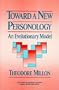 Toward a New Personology: An Evolutionary Model (Wiley Series on Personality Processes)
