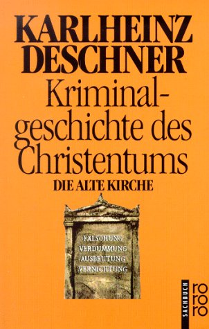Kriminalgeschichte des Christentums