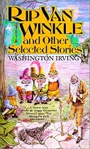 Rip Van Winkle and Other Selected Stories