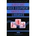 Audio and Video Equipment Basics for Libraries (Music Library Association Basic Manual Series)
