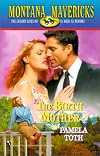 Birth Mother (Montana Mavericks)