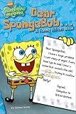 Dear SpongeBob . . .: A Funny Fill-ins Book (Spongebob Squarepants)