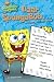 Search : Dear SpongeBob . . .: A Funny Fill-ins Book (Spongebob Squarepants)