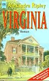 Virginia. - Alexandra Ripley