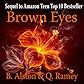 Brown Eyes
