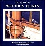 The Book of Wooden Boats (Vol. I)