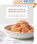 Delicious Memories: Recipes and Stories from the Chef Boyardee Family