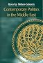 Contemporary Politics in the Middle East Contemporary Politics in the Middle East