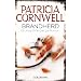 Brandherd: Ein Kay-Scarpetta-Roman