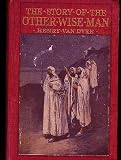  : The Story of the Other Wise Man