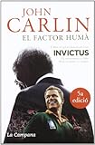 El factor huma. Nelson Mandela i el partit de rugbi que va construir una nacio