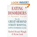 Eating Disorders: A Parent's Guide (Penguin health)