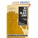 We, the Black Jews: Witness to the 'White Jewish Race' Myth, Volumes I & II (in One)