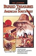 Buried Treasures of the American Southwest (Buried Treasures)
