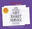 How to Start a Gift Basket Service