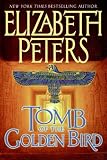 Tomb of the Golden Bird (Amelia Peabody Mysteries)