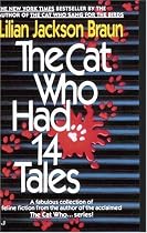 The Cat Who Had 14 Tales (Cat Who Short Stories)