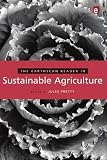The Earthscan Reader in Sustainable Agriculture (Earthscan Reader Series)