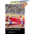 More Than Just a Game: Sports in American Life Since 1945 (Columbia Histories of Modern American Life) by Kathryn Jay