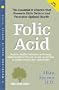 Folic Acid: Essential for Prenatal Health (Woodland Health)