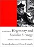 Hegemony and Socialist Strategy: Towards a Radical Democratic Politics